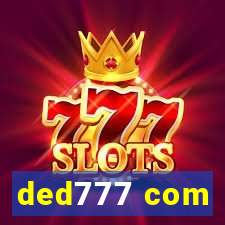 ded777 com